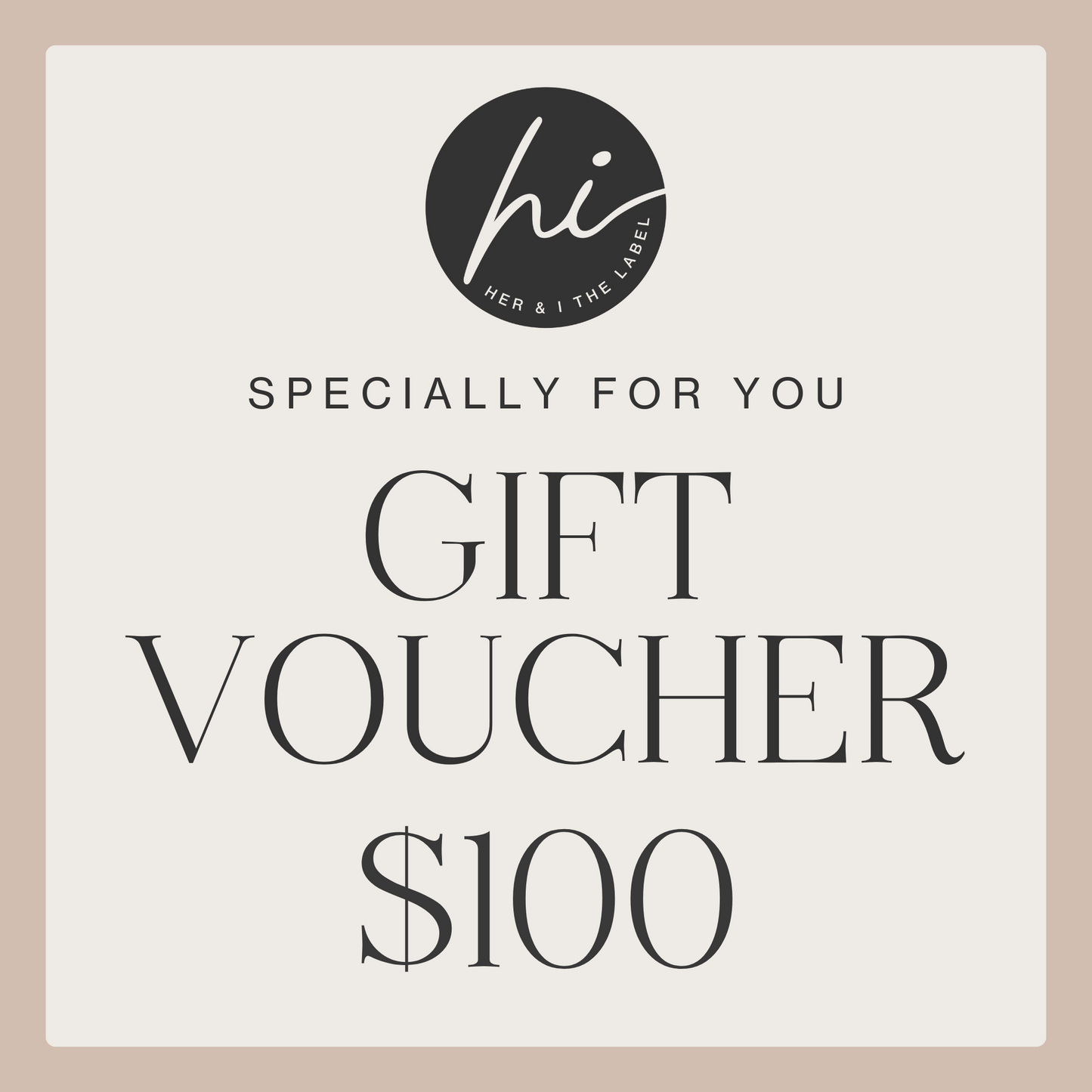 Her & I The Label Gift Voucher