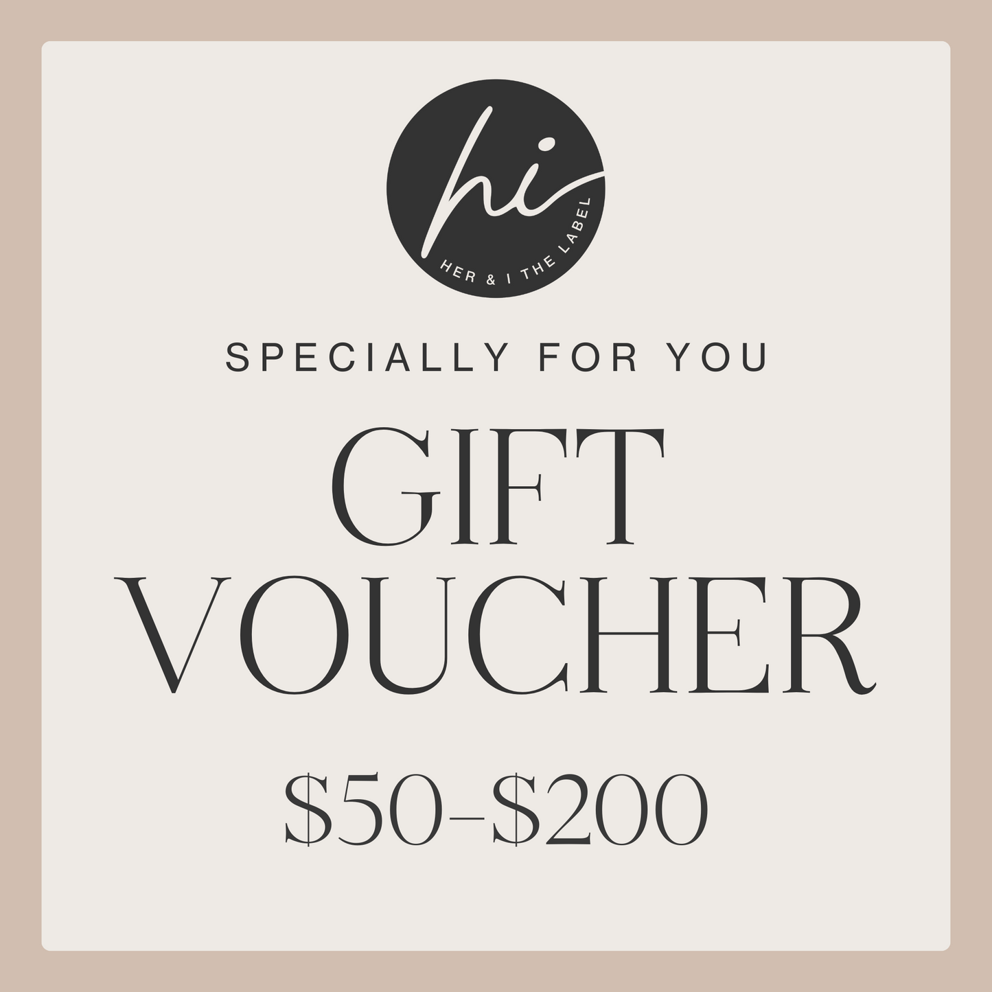 Her & I The Label Gift Voucher